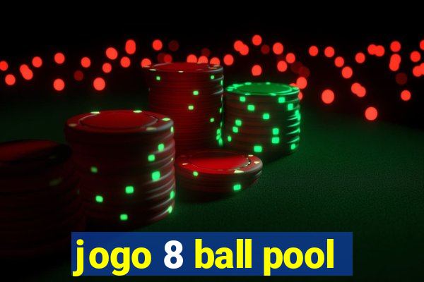 jogo 8 ball pool